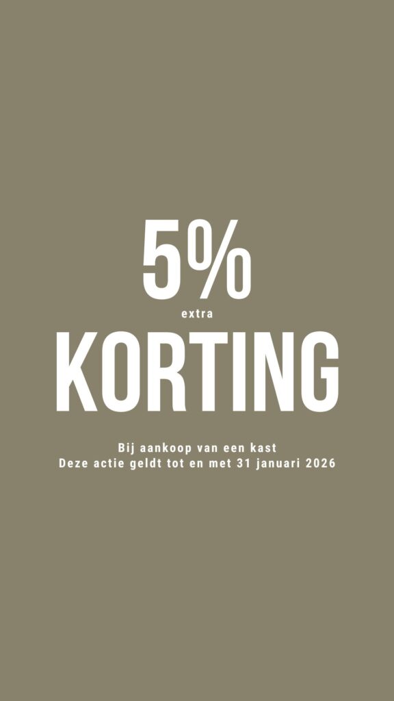 5% korting op een kast tot en met 31 januari 2026